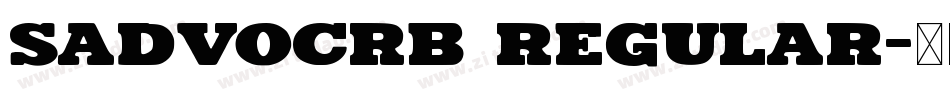 Sadvocrb Regular字体转换
